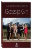 Gossip Girl Gossip Girl : le guide non-officiel 